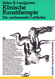 Helen B. Landgarten - Klinische Kunsttherapie